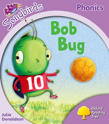 Oxford Reading Tree More Songbirds Phonics: Level 1+ Bog Bug