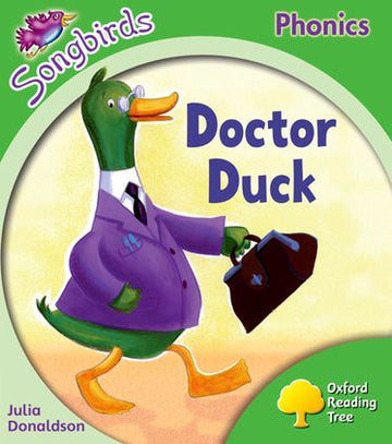 Oxford Reading Tree More Songbirds Phonics: Level 2 Doctor Duck