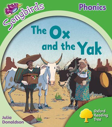 Oxford Reading Tree More Songbirds Phonics: Level 2 The Ox and the Yak