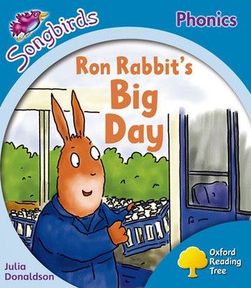 Oxford Reading Tree Songbirds Phonics More Level 3 Ron Rabbit's Big Day