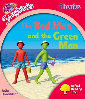 Oxford Reading Tree Songbirds Phonics More Level 4 The Red Man and the Green Man