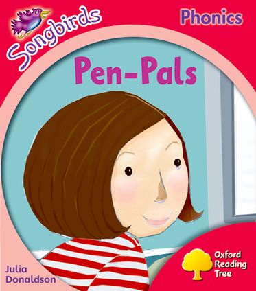 Oxford Reading Tree Songbirds Phonics More Level 4 Pen-Pals