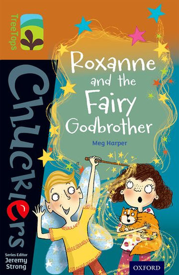 TreeTops Chucklers Level 8 Roxanne and the Fairy Godbrother