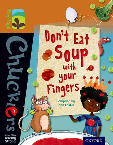 TreeTops Chucklers Level 8 Don't Eat Soup with your Fingers