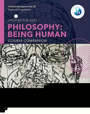 IB Course Book: Philosophy Being Human