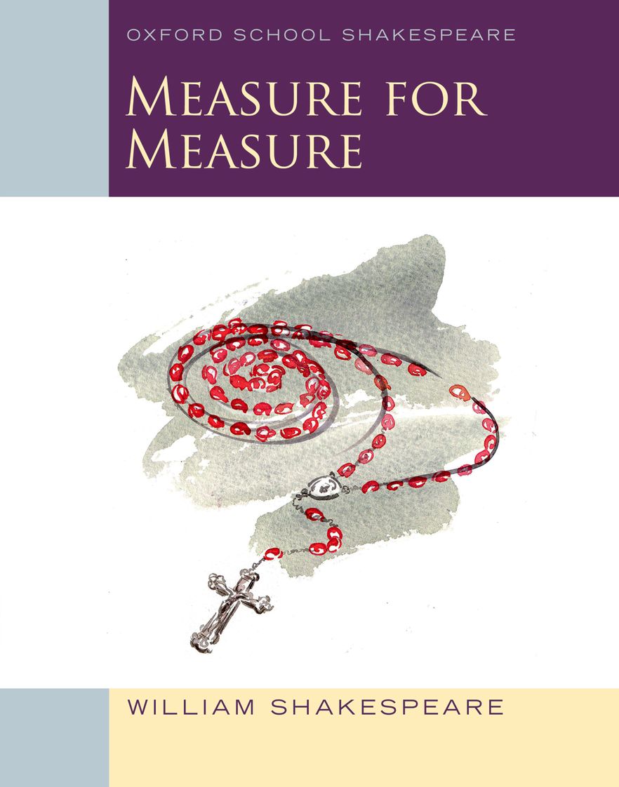 Oxford School Shakespeare: Measure For Measure