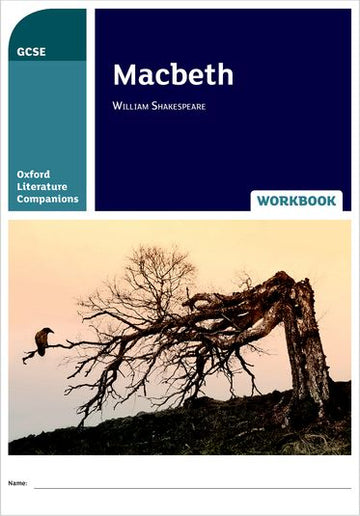 Oxford Literature Companions Macbeth Workbook