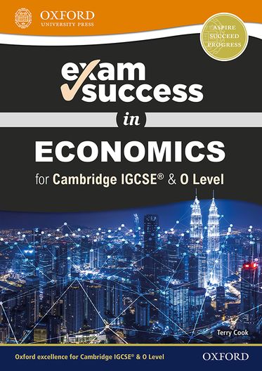 Complete Economics for Cambridge IGCSE and O-Level Revision Guide 3E