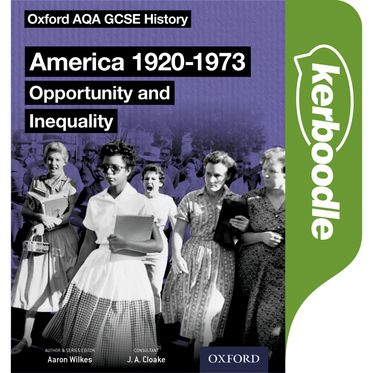 Oxford AQA GCSE History: America 1920-1973 Kerboodle Book