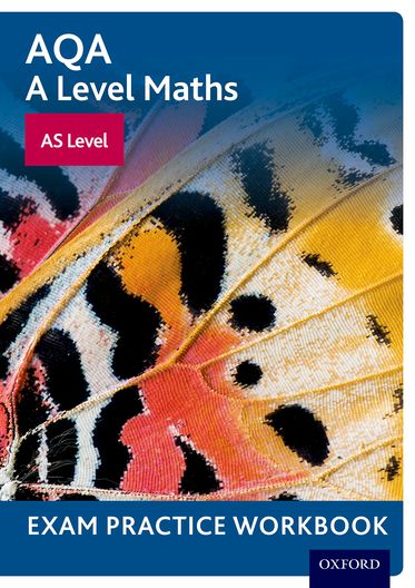 AQA A Level Maths AS Level Exam Practice Workbook