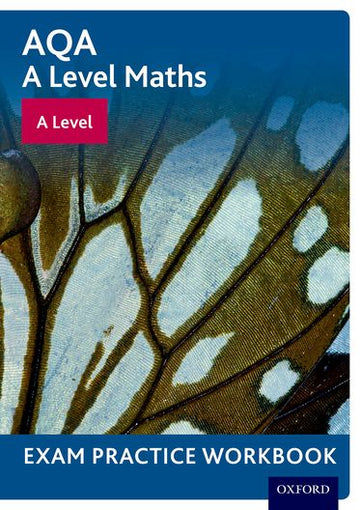 AQA A Level Maths A Level Exam Practice Workbook