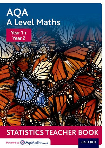 AQA A Level Maths Year 1 + Year 2 Statistics Teacher Book