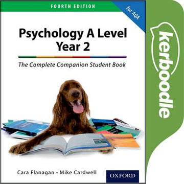 The Complete Companions: Year 2 Kerboodle Book for AQA A Level Psychology