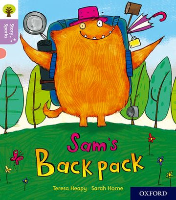 Oxford Reading Tree Story Sparks Oxford Level 1+ Sam's Backpack