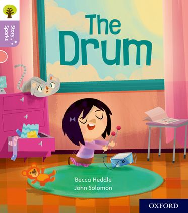 Oxford Reading Tree Story Sparks Oxford Level 1+ The Drum