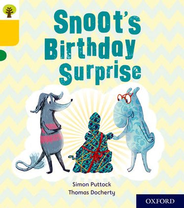 Oxford Reading Tree Story Sparks Oxford Level 5 Snoot's Birthday Surprise