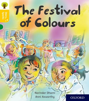 Oxford Reading Tree Story Sparks Oxford Level 5 The Festival of Colours