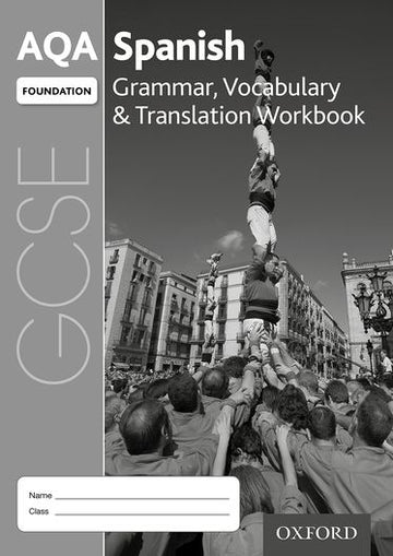AQA GCSE Spanish Foundation Grammar and Vocabulary Workbook Pack of 8
