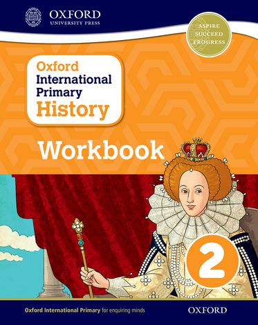 Oxford International Primary History: Workbook 2