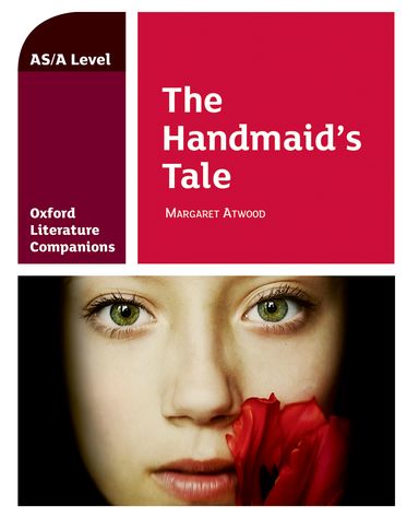 Oxford A Level The Handmaid's Tale