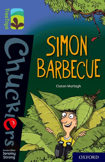 TreeTops Chucklers Oxford Level 17 Simon Barbecue