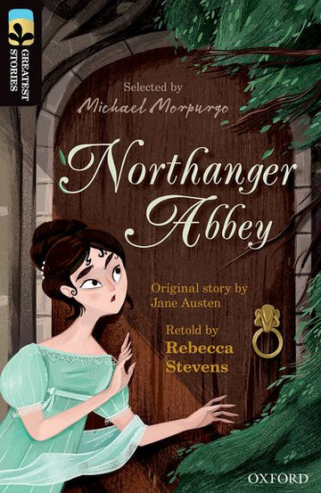 TreeTops Greatest Stories Oxford Level 20 Northanger Abbey