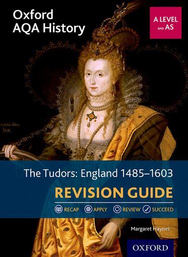 Oxford AQA History for A Level: The Tudors