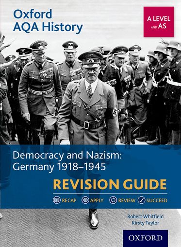 Oxford AQA History for A Level: Democracy and Nazism