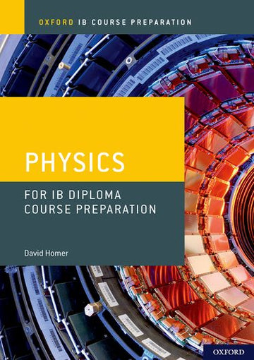 IB Diploma Programme Course Preparation Physics