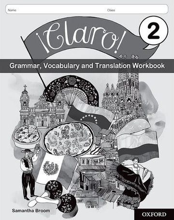 Claro Grammar, Vocabulary and Translation Workbook Pack 2