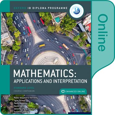 IB Course Books Standard Level: Maths Applications and Interpretation