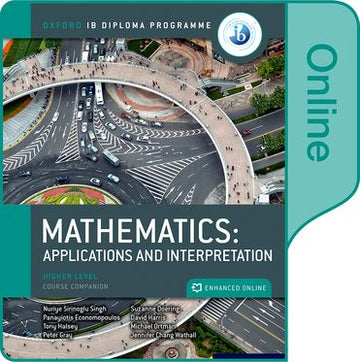 IB Course Books Higher Level: Maths Applications and Interpretation