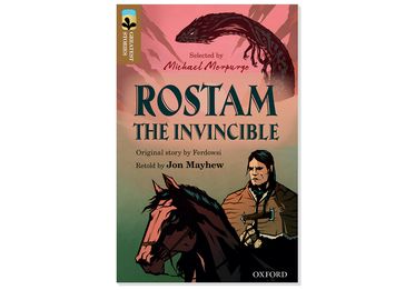TreeTops Greatest Stories Oxford Level 18 Pack 6 Rostam the Invincible
