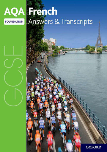 AQA GCSE French Key Stage Four: AQA GCSE French Foundation Answers & Transcripts