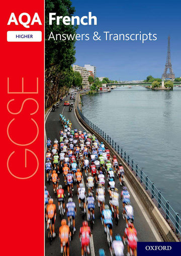 AQA GCSE French: Key Stage Five: AQA GCSE French Higher Answers & Transcripts