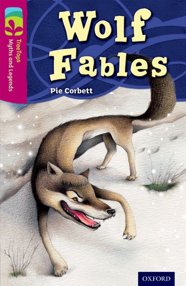 TreeTops Myths and Legends Level 10 Wolf Fables