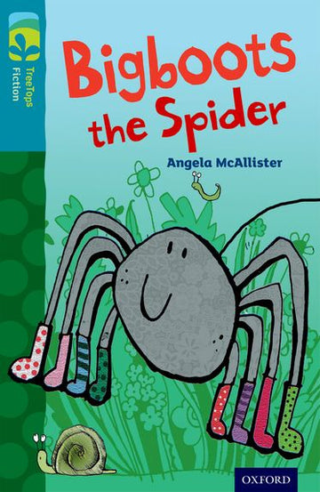 TreeTops Fiction Level 9A Bigboots the Spider