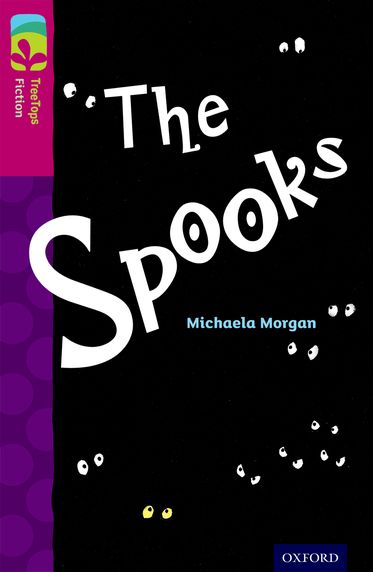 TreeTops Fiction Level 10 The Spooks