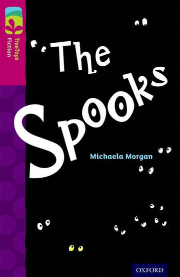 TreeTops Fiction Level 10 The Spooks