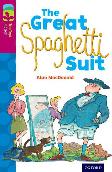 TreeTops Fiction Level 10A The Great Spaghetti Suit