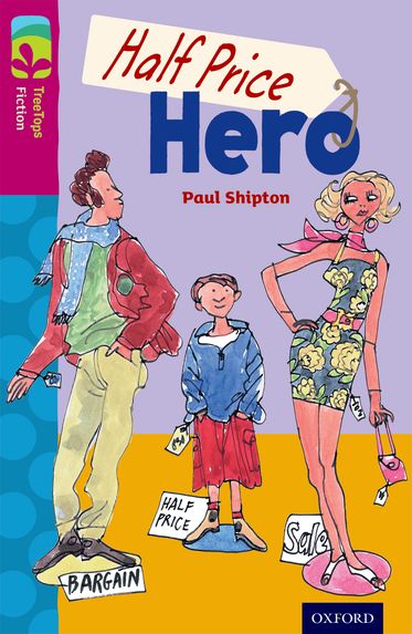 TreeTops Fiction Level 10B Half Price Hero