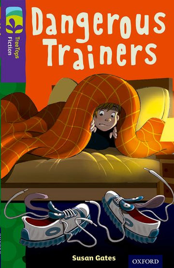 TreeTops Fiction Level 11A Dangerous Trainers