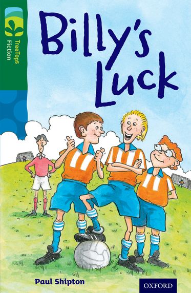 TreeTops Fiction Level 12A Billy's Luck