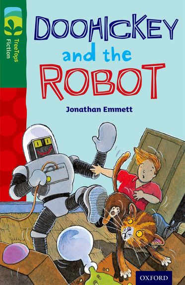 TreeTops Fiction Level 12B Doohickey and the Robot