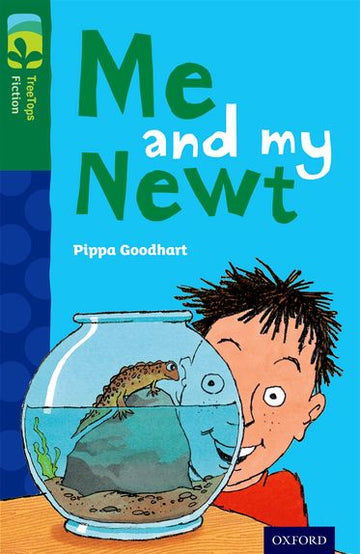 TreeTops Fiction Level 12B Me and my Newt