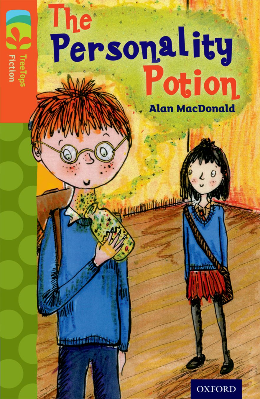 TreeTops Fiction Level 13 The Personality Potion