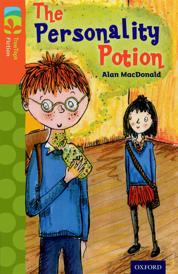 TreeTops Fiction Level 13 The Personality Potion