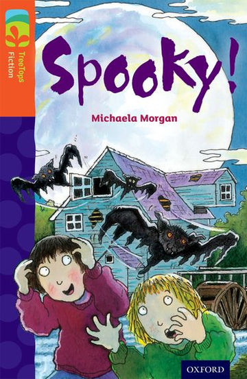 TreeTops Fiction Level 13A Spooky!