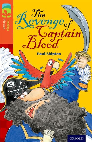TreeTops Fiction Level 13A The Revenge of Captain Blood