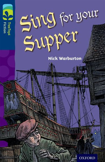 TreeTops Fiction Level 14A Sing for your Supper